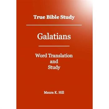 True Bible Study - Galatians