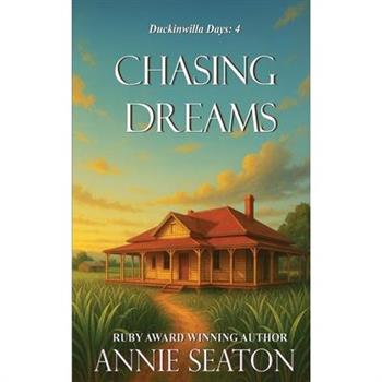 Chasing Dreams