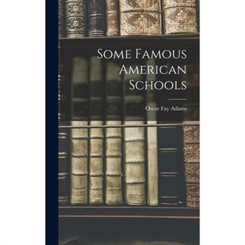 Some Famous American Schools