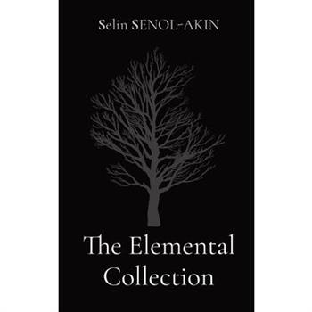 The Elemental Collection