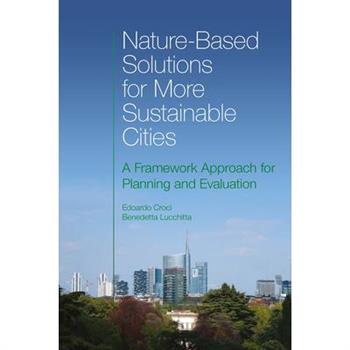 Nature-Based Solutions for More Sustainable Cities