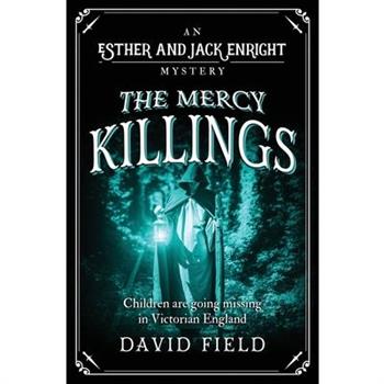 The Mercy Killings
