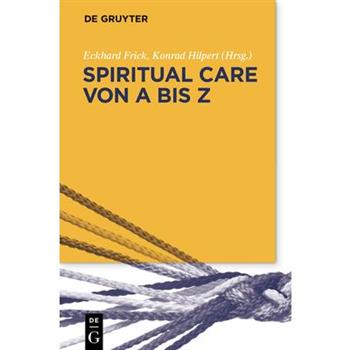 Spiritual Care Von a Bis Z