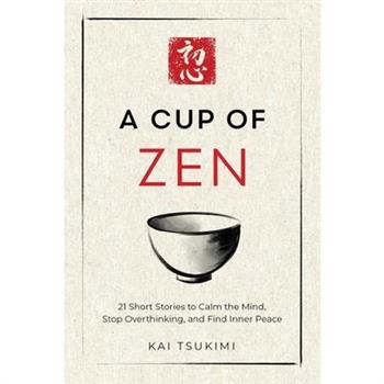 A Cup of Zen