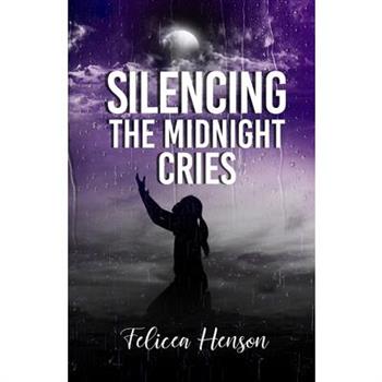Silencing the Midnight Cries