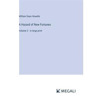 A Hazard of New Fortunes