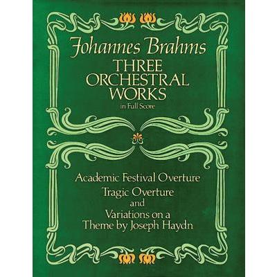 Three Orchestral Works in Full Score