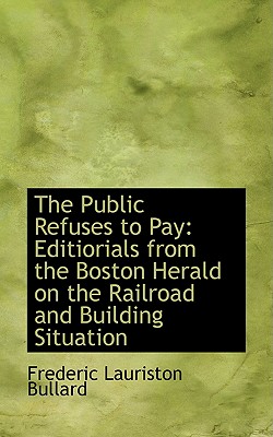 The Public Refuses to Pay