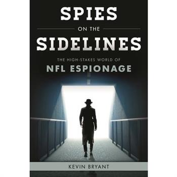 Spies on the Sidelines