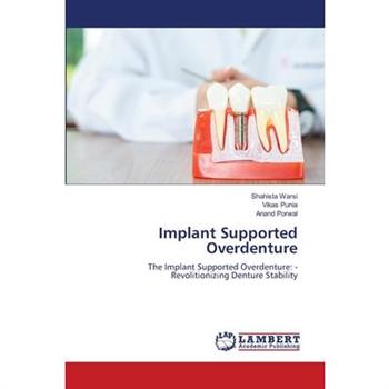 Implant Supported Overdenture