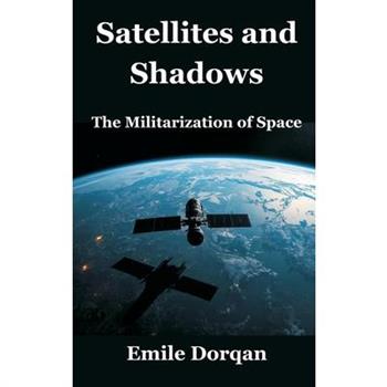 Satellites and Shadows