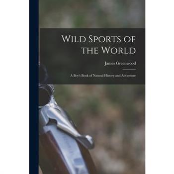 Wild Sports of the World