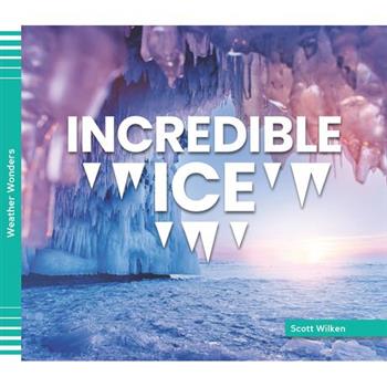 Incredible Ice