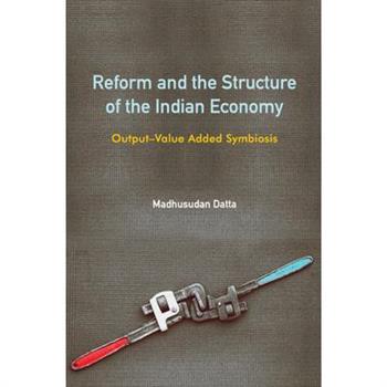 Reform and the Structure of the Indian Economy
