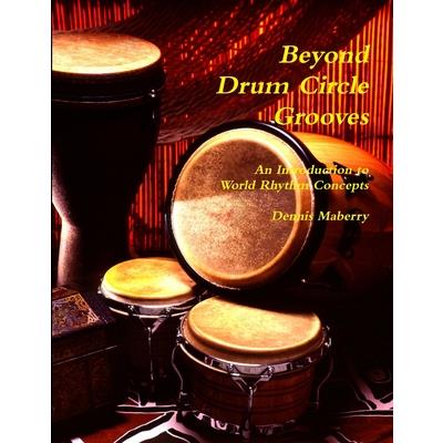 Beyond Drum Circle Grooves