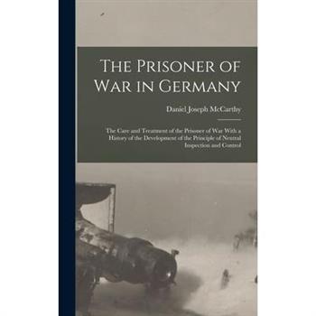 The Prisoner of War in Germany