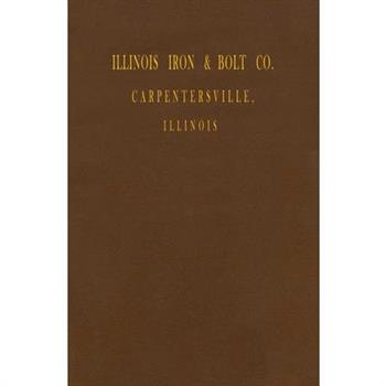 Illinois Iron & Bolt Co. Catalog