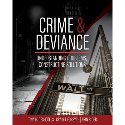 Crime and Deviance