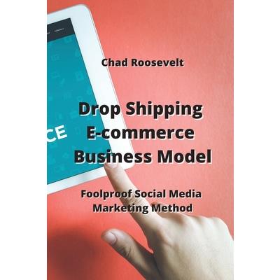 Drop Shipping E-commerce Business Model