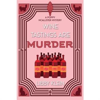 Wine Tastings Are Murder