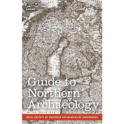 Guide to Northern Archaeology