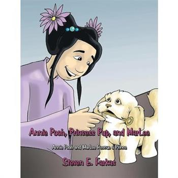Annie Pooh, Princess Pup, and MarLee