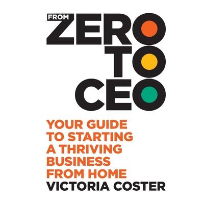 From Zero to CEO