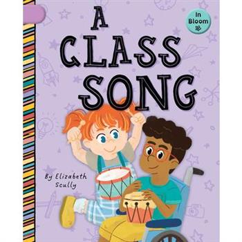 A Class Song
