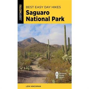 Best Easy Day Hikes Saguaro National Park