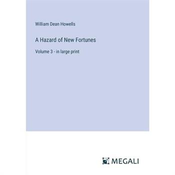 A Hazard of New Fortunes