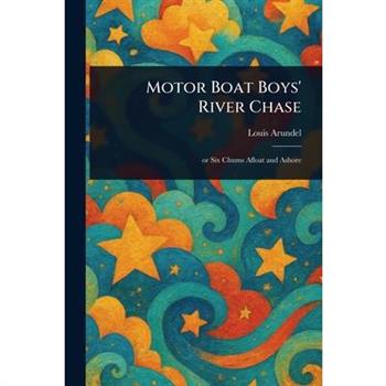 Motor Boat Boys' River Chase