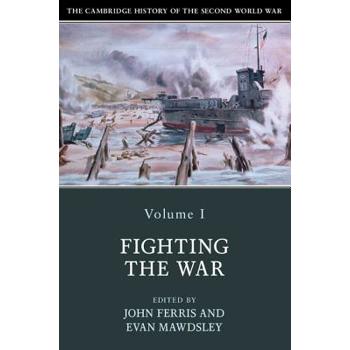 The Cambridge History of the Second World War