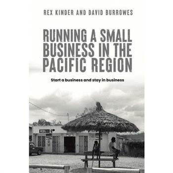 Running a Small Business in the Pacific Region