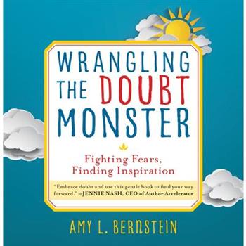 Wrangling the Doubt Monster