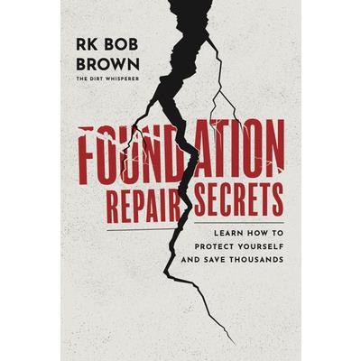 Foundation Repair Secrets
