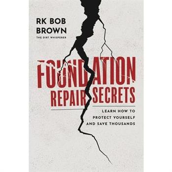 Foundation Repair Secrets