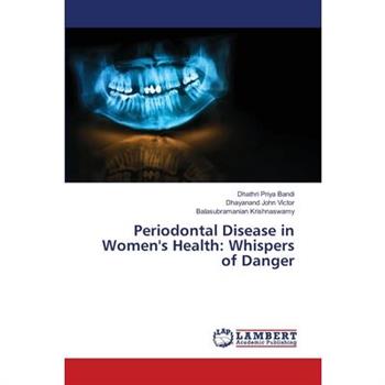 Periodontal Disease in Women's Health