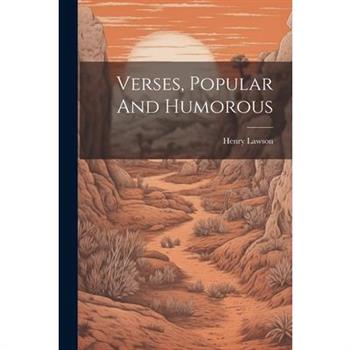Verses, Popular And Humorous