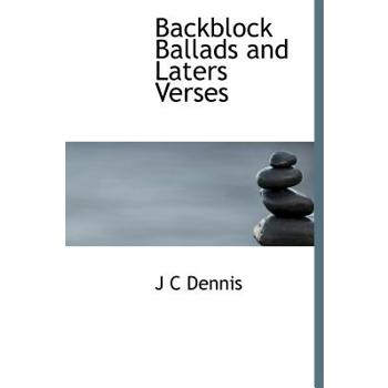Backblock Ballads and Laters Verses