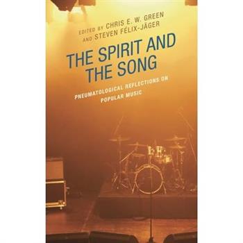 The Spirit and the Song