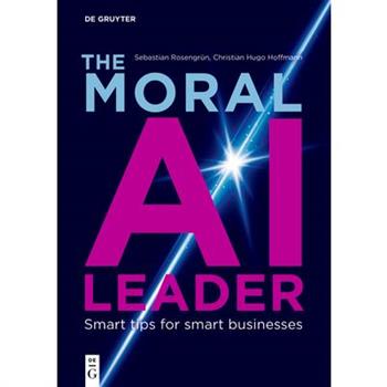 The Moral AI Leader