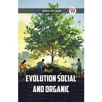 Evolution Social and Organic