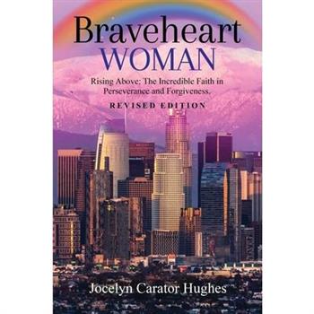 Braveheart Woman