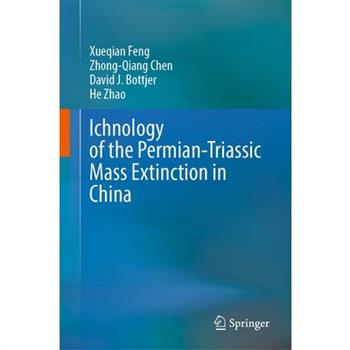 Ichnology of the Permian-Triassic Mass Extinction in China