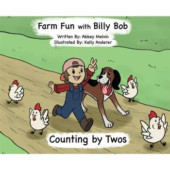 Farm Fun with Billy Bob