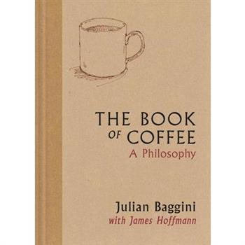 The Book of Coffee: A Philosophy