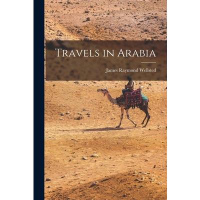 Travels in Arabia