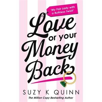 Love Or Your Money Back