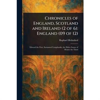 Chronicles of England, Scotland and Ireland (2 of 6)