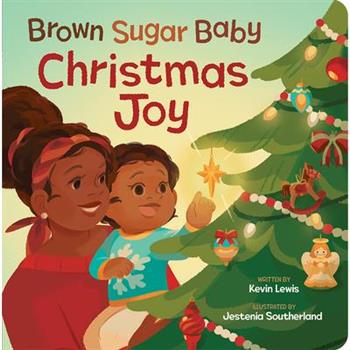 Brown Sugar Baby Christmas Joy